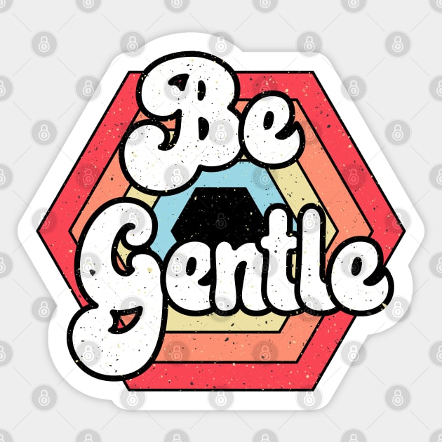 Be Gentle Hexagon Sunset with Bee Sticker by Mumgle